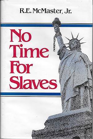No Time for Slaves