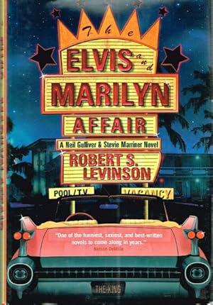 Immagine del venditore per The Elvis and Marilyn Affair: A Neil Gulliver & Stevie Marriner Novel venduto da Round Table Books, LLC