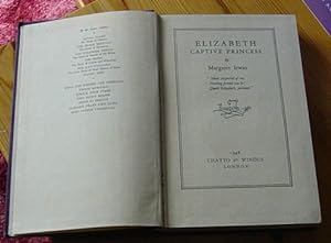 ELIZABETH CAPTIVE PRINCESS