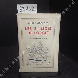 Bild des Verkufers fr Les 24 mois de Lorget zum Verkauf von Librairie-Bouquinerie Le Pre Pnard