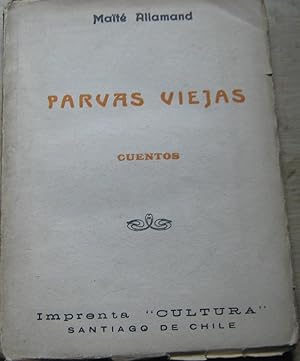 Imagen del vendedor de Parvas viejas. Cuentos a la venta por Librera Monte Sarmiento