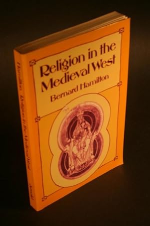Bild des Verkufers fr Religion in the Medieval West. zum Verkauf von Steven Wolfe Books