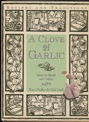 Seller image for Clove of Garlic for sale by E Ridge Fine Books
