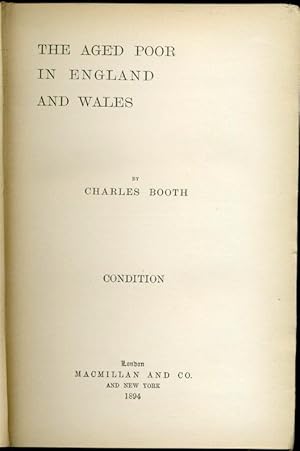 The Aged Poor in England and Wales : Condition