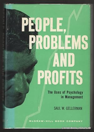 People, Problems and Profits: The Use of Psychology in Management.