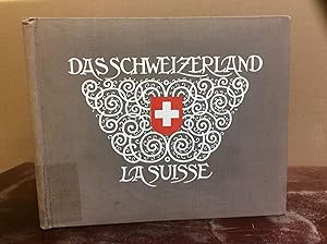 Seller image for DAS SCHWEIZERLAND: LA SUISSE for sale by Kubik Fine Books Ltd., ABAA