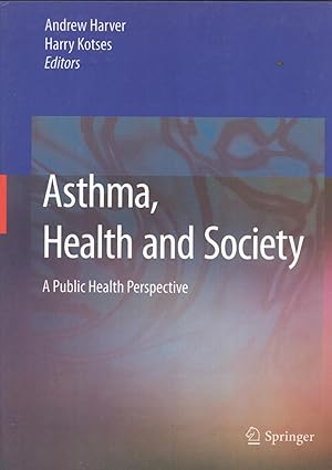 Immagine del venditore per Asthma, Health and Society: A Public Health Perspective venduto da Masalai Press