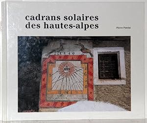 Bild des Verkufers fr Cadrans solaires des hautes-alpes. zum Verkauf von Antiquariat  Braun