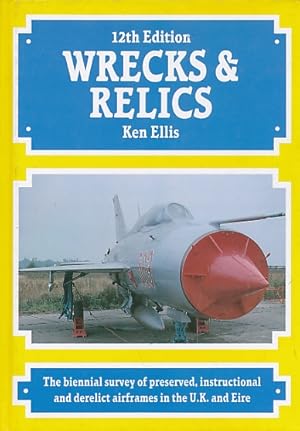 Bild des Verkufers fr Wrecks & Relics. 12th Edition zum Verkauf von Barter Books Ltd