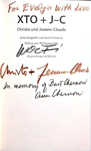 XTO + J-C. Christo und Jeanne-Claude ; eine Biografie. Epilog von Wolfgang Volz.