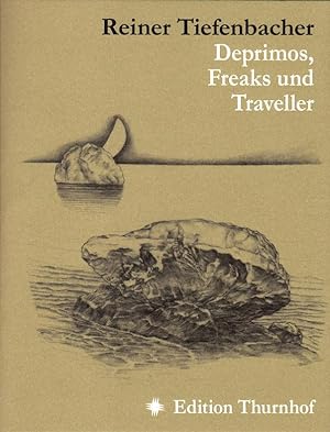 Deprimos, Freaks und Traveller. Erzählung. Offsetfarblithographien des Autors.