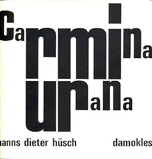 Carmina urana. "vier gesänge gegen die bombe". Zeichnungen von Jürgen von Tomei.