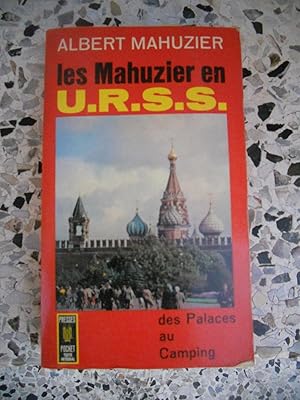 Bild des Verkufers fr Les Mahuzier en URSS - Des palaces au camping zum Verkauf von Frederic Delbos