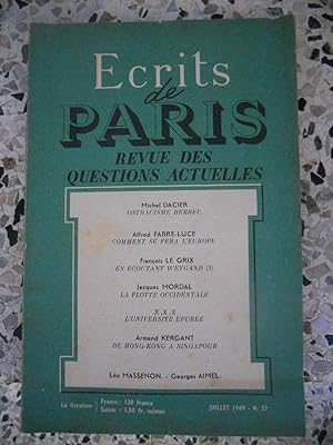 Seller image for Ecrits de Paris - Revue des questions actuelles - N. 57 - Juillet 1949 for sale by Frederic Delbos