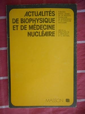 Imagen del vendedor de Actualite de biophysique et de medecine nucleaire a la venta por Frederic Delbos