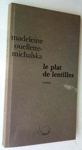 Immagine del venditore per Le Plat de lentilles. Roman venduto da Claudine Bouvier