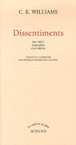 Seller image for Dissentiments - Ma mre mon pre moi-mme for sale by librairie philippe arnaiz