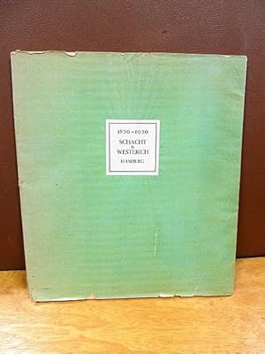 Chronik des Hauses Schacht & Westerich 1826 - 1926. Aus Anlass des hundertjährigen Bestehens am 1...