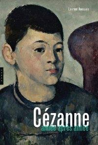 CEZANNE, ANNEE APRES ANNEE