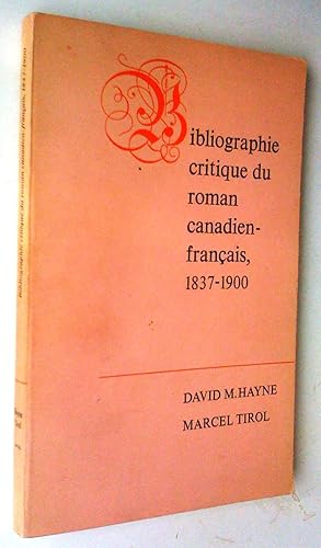 Seller image for Bibliographie du roman canadien-franais, 1837-1900 for sale by Claudine Bouvier