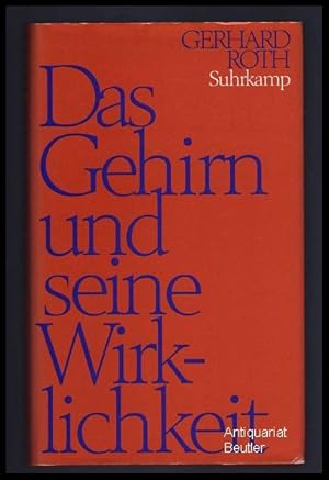 Bild des Verkufers fr Das Gehirn und seine Wirklichkeit. Kognitive Neurobiologie und ihre philosophischen Konsequenzen. zum Verkauf von Antiquariat Beutler