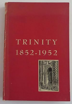 Trinity 1852-1952 : The Trinity University Review