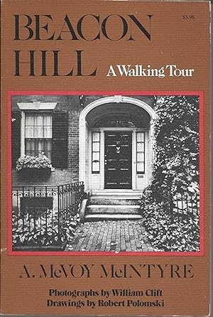 Seller image for Beacon Hill: A Walking Tour for sale by Charing Cross Road Booksellers