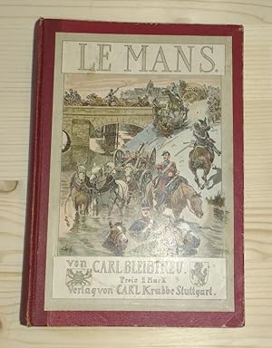 Bild des Verkufers fr Le Mans. Orleans. Belfort. Dies Irae. zum Verkauf von BuchKultur Opitz