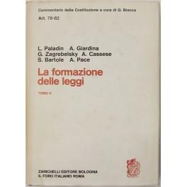 Imagen del vendedor de La formazione delle leggi. Tomo II - Art. 76-82 a la venta por Libreria Antiquaria Giulio Cesare di Daniele Corradi