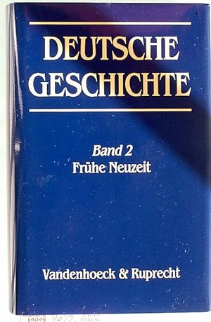 Immagine del venditore per Deutsche Geschichte. Band 2. Frhe Neuzeit. Karl Otmar Freiherr von Aretin. venduto da Baues Verlag Rainer Baues 