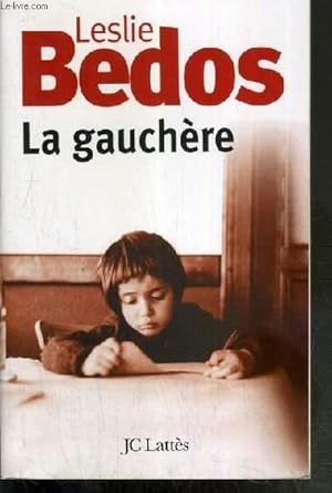 Immagine del venditore per LA GAUCHERE venduto da Le-Livre