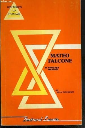 Bild des Verkufers fr MATEO FALCONE DE PROSPER MERIMEE / COLLECTION PARCOURS DE LECTURE zum Verkauf von Le-Livre