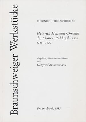 Seller image for Chronicon Riddagshusense. Heinrich Meiboms Chronik des Klosters Riddagshausen 1145 - 1620. for sale by Tills Bcherwege (U. Saile-Haedicke)