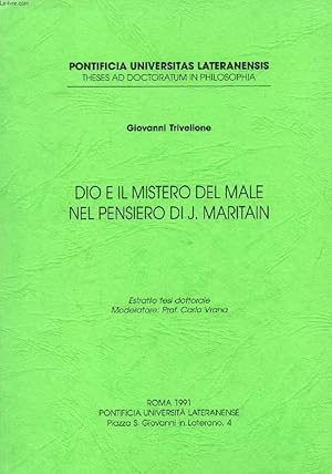 Immagine del venditore per DIO E IL MISTERO DEL MALE NEL PENSIERO DI J. MARITAIN (Estratto della Tesi) venduto da Le-Livre