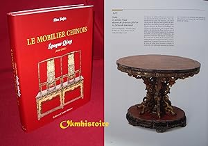 LE MOBILIER CHINOIS ------- Volume 2 seul : Epoque Qing (1644-1911 )
