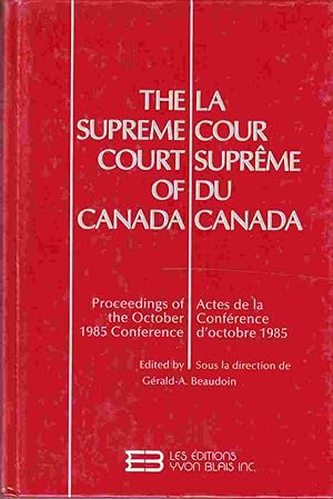 Seller image for The Supreme Court of Canada La Coeur Suprme Du Canada for sale by Riverwash Books (IOBA)