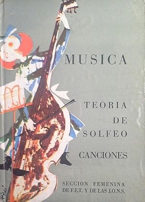 MÚSICA. TEORÍA DE SOLFEO Y CANCIONES