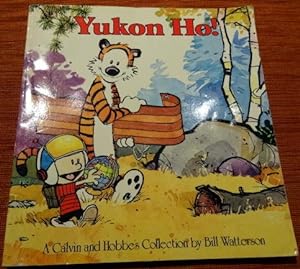 Bild des Verkufers fr Yukon Ho! A Calvin and Hobbes Collection. zum Verkauf von The Bookstall