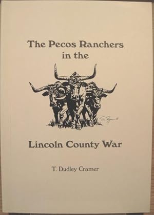 Seller image for The Pecos Ranchers in the Lincoln County War for sale by K & B Books