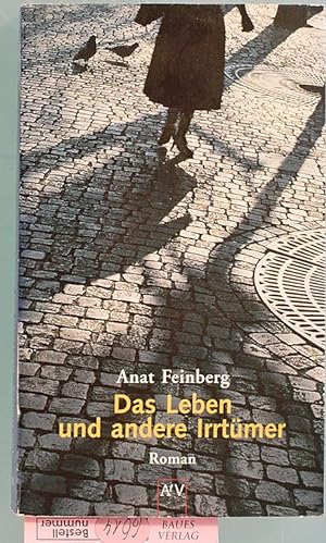 Bild des Verkufers fr Das Leben und andere Irrtmer : Roman. Aus dem Hebrischen von Barbara Linner. zum Verkauf von Baues Verlag Rainer Baues 