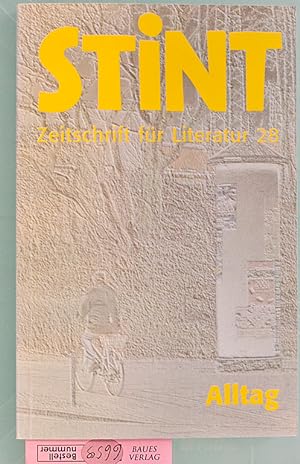Seller image for Alltag Stint - Zeitschrift fr Literatur Band 28 for sale by Baues Verlag Rainer Baues 