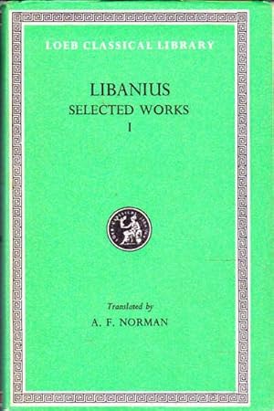 Bild des Verkufers fr Libanus Selected Works I: In Three Volumes Volume I (1); The Julianic Orations zum Verkauf von Goulds Book Arcade, Sydney