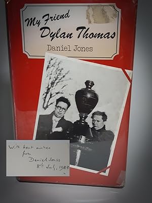 Bild des Verkufers fr MY FRIEND DYLAN THOMAS. Signed zum Verkauf von TBCL The Book Collector's Library