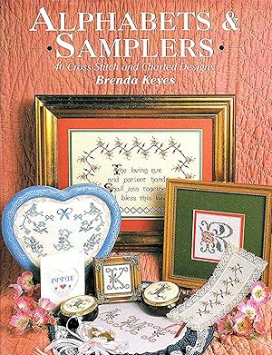 Alphabets And Samplers : 40 Cross Stitch And Charted Designs :