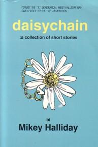 Seller image for DAISYCHAIN : A COLLECTION OF SHORT STORIES, for sale by tsbbooks