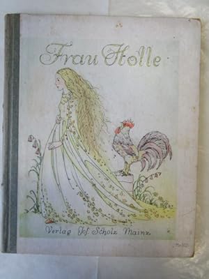 Frau Holle. Ein Märchen-Bilderbuch.