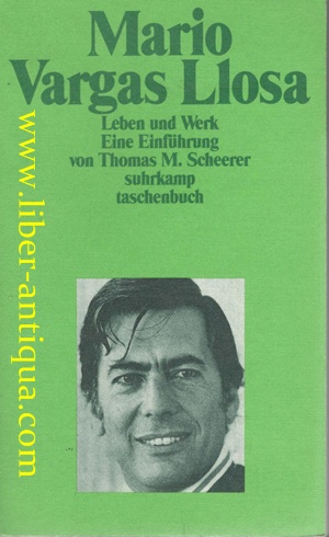 Bild des Verkufers fr Mario Vargas Llosa - Leben und Werk - Eine Einfhrung zum Verkauf von Antiquariat Liber Antiqua