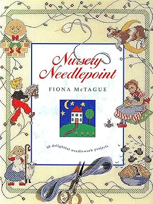 Seller image for Nursery Needlepoint : 30 Delightful Needlework Projects : for sale by Sapphire Books