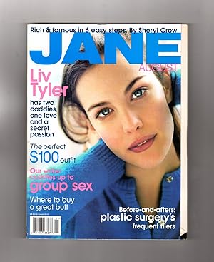 Imagen del vendedor de Jane Magazine - August, 1998. Liv Tyler Cover. Sheryl Crow, Yvonne Bridges, Blake Nelson Fiction, Sam Sarpong, Radha Mitchell, Blind Date, Group Sex, Buy a Great Butt a la venta por Singularity Rare & Fine