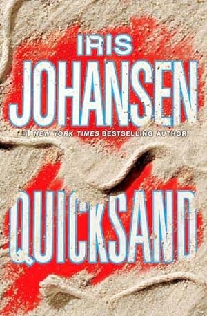 Seller image for Johansen, Iris | Quicksand | Signed First Edition Copy for sale by VJ Books